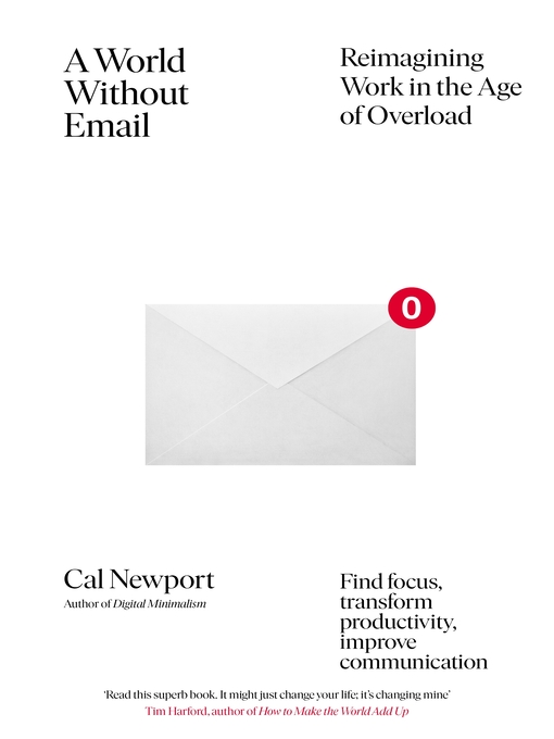 Title details for A World Without Email by Cal Newport - Wait list